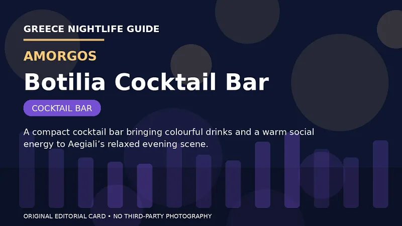 Original editorial nightlife card for Botilia Cocktail Bar in Amorgos.