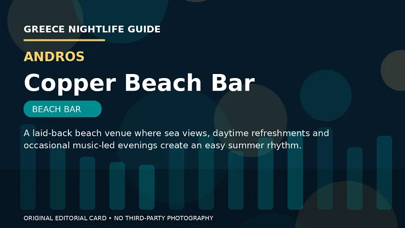 Original editorial nightlife card for Copper Beach Bar in Andros.
