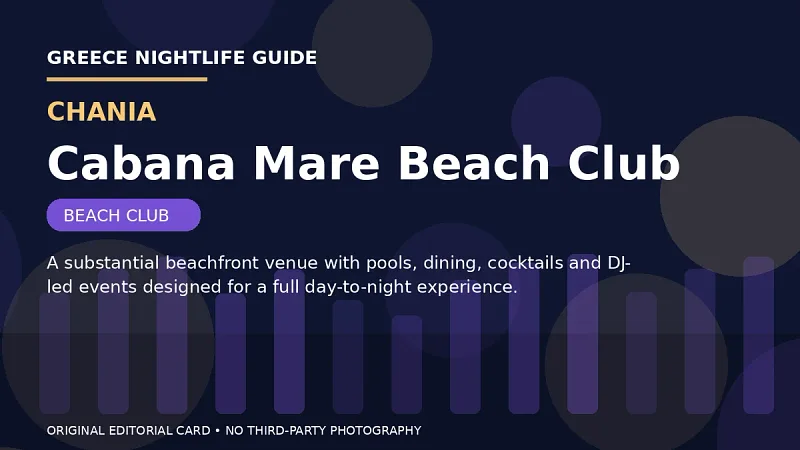 Original editorial nightlife card for Cabana Mare Beach Club in Chania.