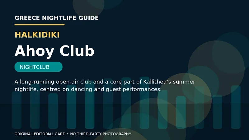 Original editorial nightlife card for Ahoy Club in Halkidiki.