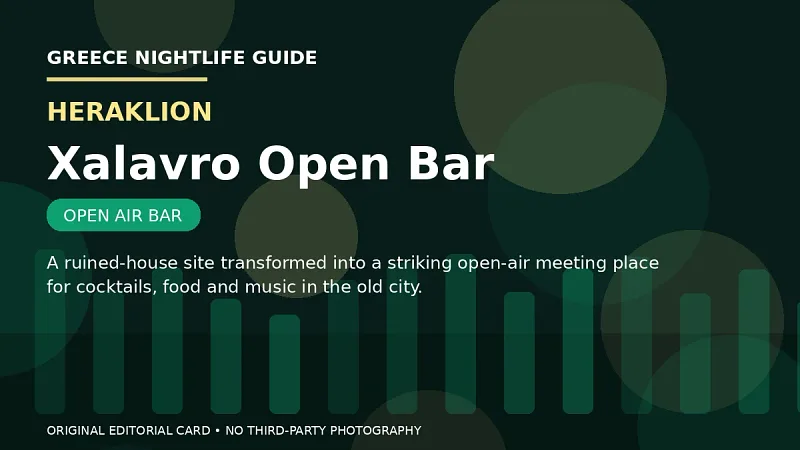 Original editorial nightlife card for Xalavro Open Bar in Heraklion.