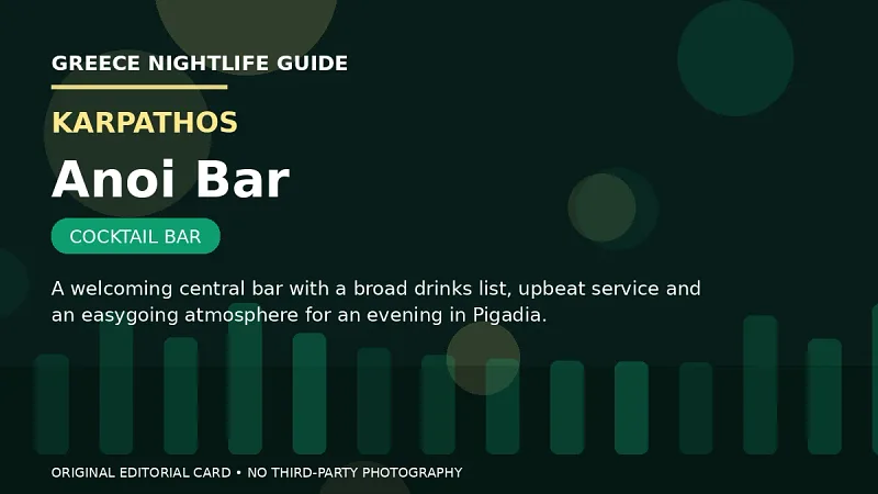 Original editorial nightlife card for Anoi Bar in Karpathos.