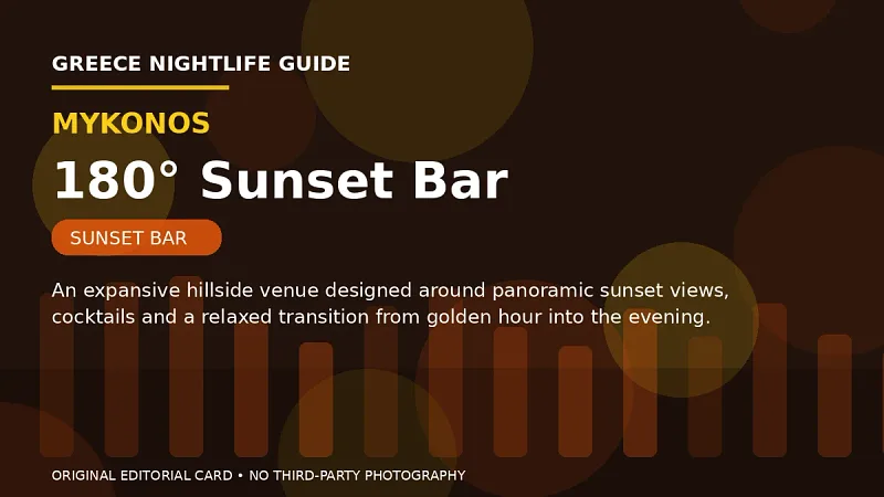 Original editorial nightlife card for 180° Sunset Bar in Mykonos.