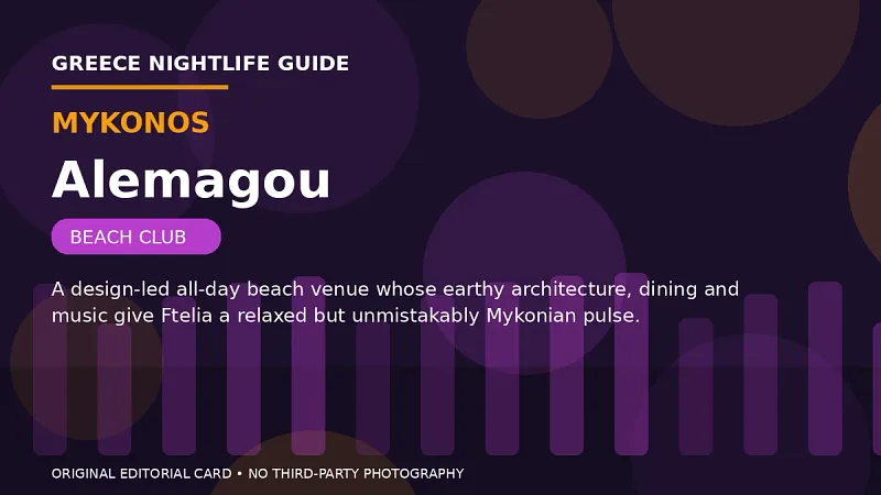 Original editorial nightlife card for Alemagou in Mykonos.