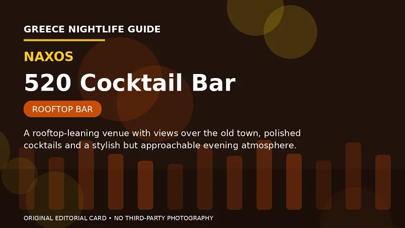 Original editorial nightlife card for 520 Cocktail Bar in Naxos.