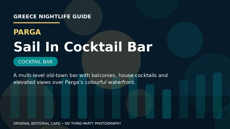 Original editorial nightlife card for Sail In Cocktail Bar in Parga.