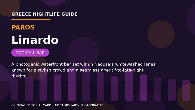 Original editorial nightlife card for Linardo in Paros.