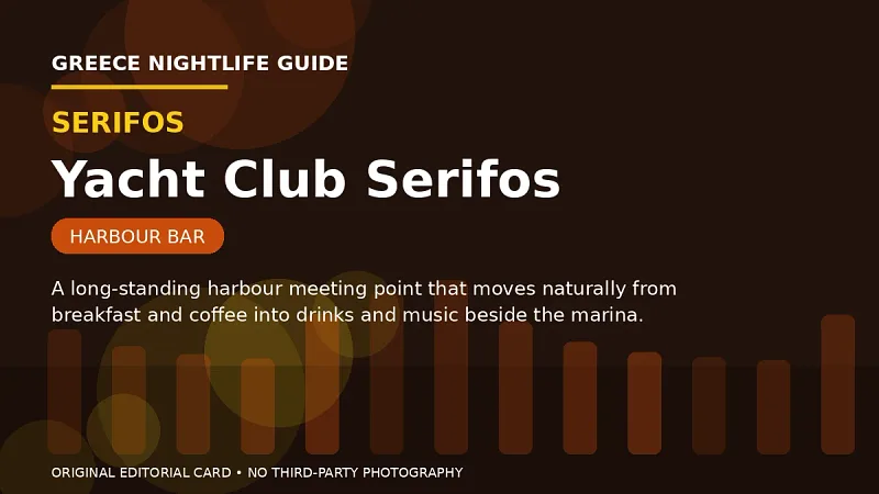 Original editorial nightlife card for Yacht Club Serifos in Serifos.