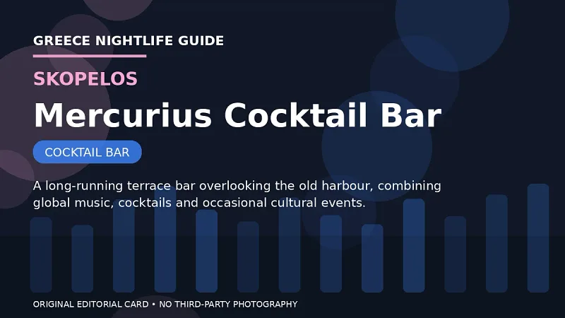 Original editorial nightlife card for Mercurius Cocktail Bar in Skopelos.
