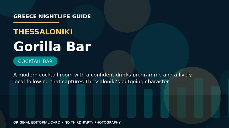 Original editorial nightlife card for Gorilla Bar in Thessaloniki.