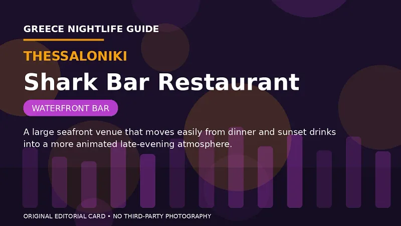 Original editorial nightlife card for Shark Bar Restaurant in Thessaloniki.