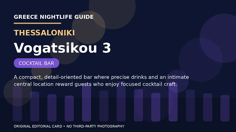 Original editorial nightlife card for Vogatsikou 3 in Thessaloniki.
