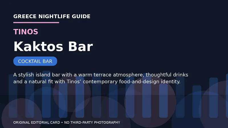 Original editorial nightlife card for Kaktos Bar in Tinos.